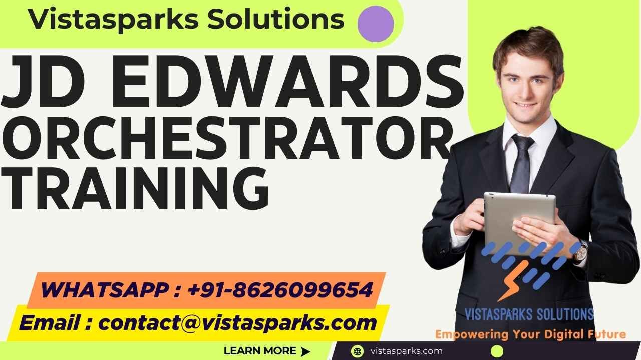JD Edwards Orchestrator Training
