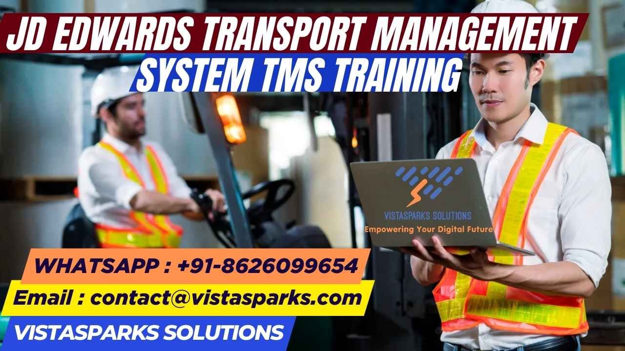 JD Edwards Transportation Management System TMS Training