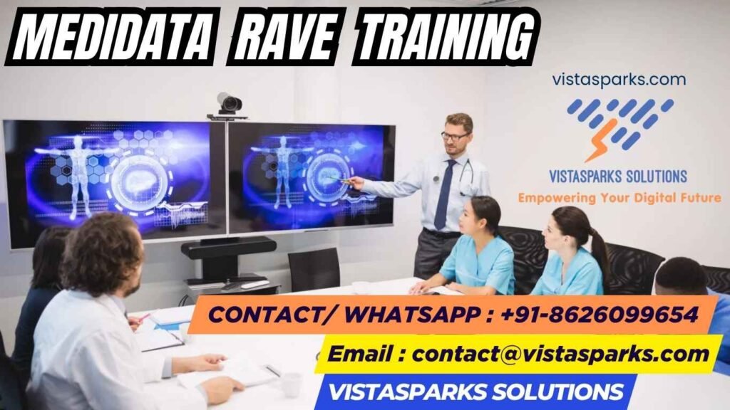 Best Medidata Rave Training In India | Vistasparks Solutions