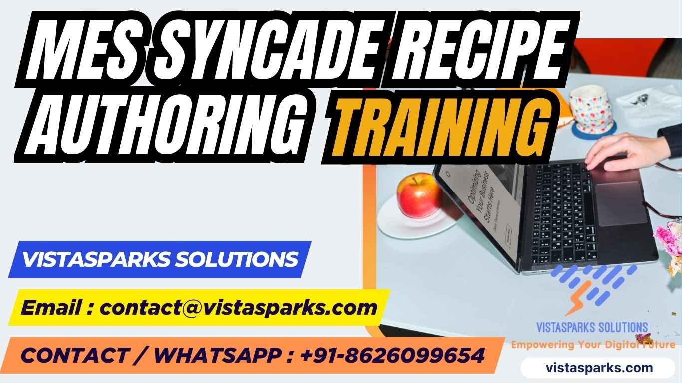 MES Syncade Recipe Authoring